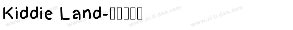 Kiddie Land字体转换